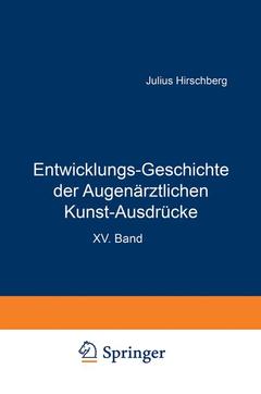 Couverture de l’ouvrage Entwicklungs-Geschichte der Augenärztlichen Kunst-Ausdrücke
