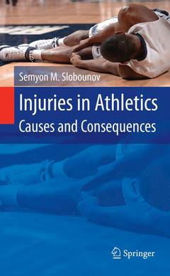 Couverture de l’ouvrage Injuries in Athletics: Causes and Consequences