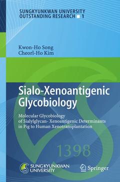 Couverture de l’ouvrage Sialo-Xenoantigenic Glycobiology