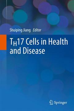 Couverture de l’ouvrage TH17 Cells in Health and Disease