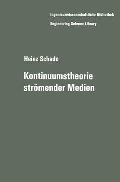 Couverture de l’ouvrage Kontinuumstheorie strömender Medien