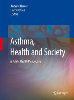 Couverture de l’ouvrage Asthma, Health and Society