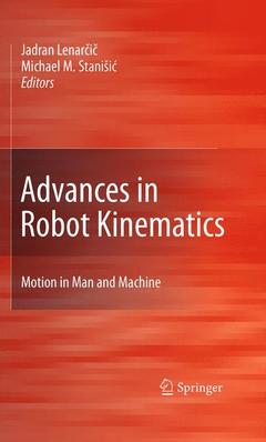 Couverture de l’ouvrage Advances in Robot Kinematics: Motion in Man and Machine
