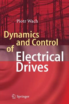 Couverture de l’ouvrage Dynamics and Control of Electrical Drives
