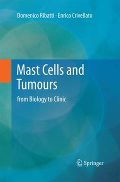 Couverture de l’ouvrage Mast Cells and Tumours
