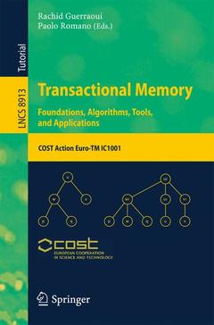 Couverture de l’ouvrage Transactional Memory. Foundations, Algorithms, Tools, and Applications