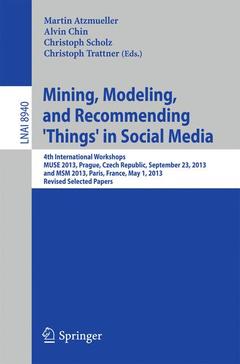 Cover of the book Mining, Modeling, and Recommending 'Things' in Social Media