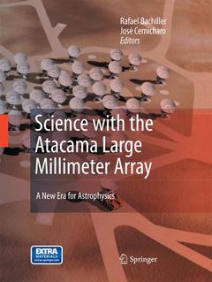 Cover of the book Science with the Atacama Large Millimeter Array: