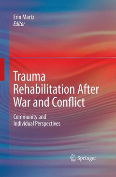 Couverture de l’ouvrage Trauma Rehabilitation After War and Conflict