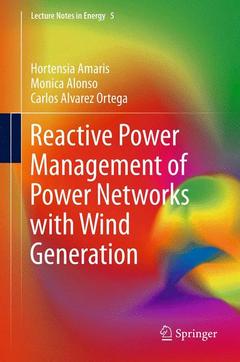 Couverture de l’ouvrage Reactive Power Management of Power Networks with Wind Generation