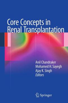 Couverture de l’ouvrage Core Concepts in Renal Transplantation