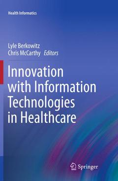 Couverture de l’ouvrage Innovation with Information Technologies in Healthcare