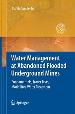 Couverture de l’ouvrage Water Management at Abandoned Flooded Underground Mines