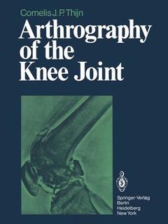 Couverture de l’ouvrage Arthrography of the Knee Joint