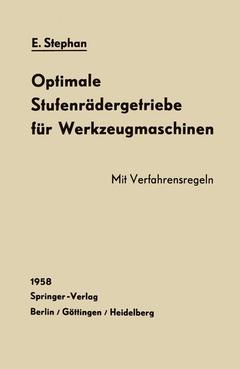 Couverture de l’ouvrage Optimale Stufenrädergetriebe für Werkzeugmaschinen