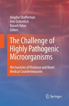 Couverture de l’ouvrage The Challenge of Highly Pathogenic Microorganisms