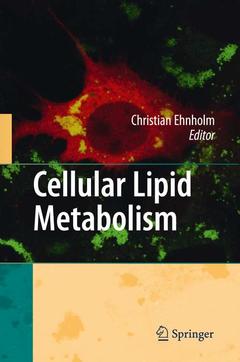 Couverture de l’ouvrage Cellular Lipid Metabolism