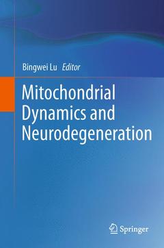 Couverture de l’ouvrage Mitochondrial Dynamics and Neurodegeneration