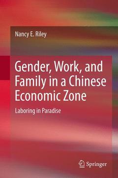 Couverture de l’ouvrage Gender, Work, and Family in a Chinese Economic Zone