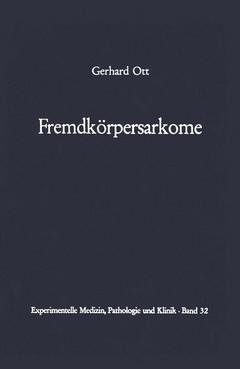 Couverture de l’ouvrage Fremdkörpersarkome