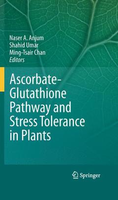 Couverture de l’ouvrage Ascorbate-Glutathione Pathway and Stress Tolerance in Plants