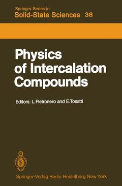 Couverture de l’ouvrage Physics of Intercalation Compounds