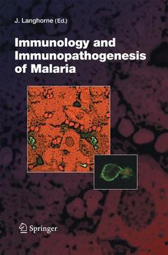 Couverture de l’ouvrage Immunology and Immunopathogenesis of Malaria