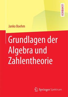 Couverture de l’ouvrage Grundlagen der Algebra und Zahlentheorie