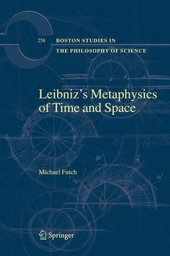 Couverture de l’ouvrage Leibniz’s Metaphysics of Time and Space