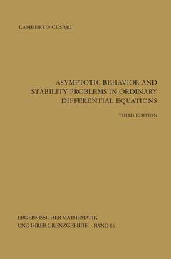 Couverture de l’ouvrage Asymptotic Behavior and Stability Problems in Ordinary Differential Equations
