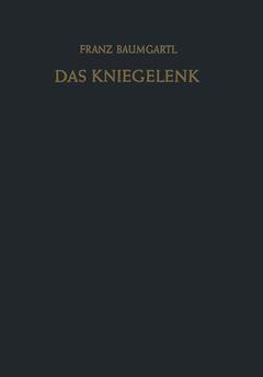 Couverture de l’ouvrage Das Kniegelenk