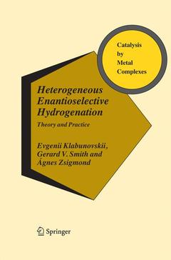 Couverture de l’ouvrage Heterogeneous Enantioselective Hydrogenation