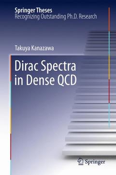 Couverture de l’ouvrage Dirac Spectra in Dense QCD