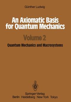 Cover of the book An Axiomatic Basis for Quantum Mechanics