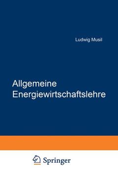 Couverture de l’ouvrage Allgemeine Energiewirtschaftslehre