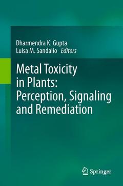Couverture de l’ouvrage Metal Toxicity in Plants: Perception, Signaling and Remediation
