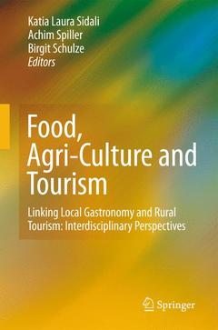 Couverture de l’ouvrage Food, Agri-Culture and Tourism