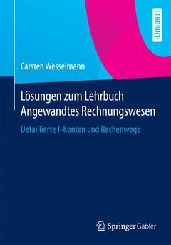 Couverture de l’ouvrage Lösungen zum Lehrbuch Angewandtes Rechnungswesen