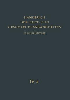 Couverture de l’ouvrage Die Pilzkrankheiten der Haut durch Hefen, Schimmel, Aktinomyceten und Verwandte Erreger