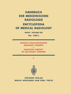 Cover of the book Spezielle Strahlentherapie Maligner Tumoren Teil 5 / Radiation Therapy of Malignant Tumours Part 5