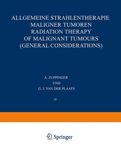 Couverture de l’ouvrage Allgemeine Strahlentherapie Maligner Tumoren / Radiation Therapy of Malignant Tumours (General Considerations)