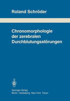 Couverture de l’ouvrage Chronomorphologie der zerebralen Durchblutungsstörungen