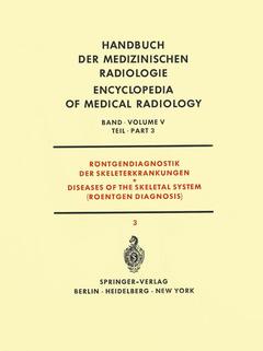 Cover of the book Röntgendiagnostik der Skeleterkrankungen Teil 3 / Diseases of the Skeletal System (Roentgen Diagnosis) Part 3