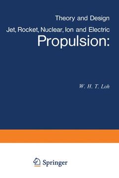 Couverture de l’ouvrage Jet, Rocket, Nuclear, Ion and Electric Propulsion