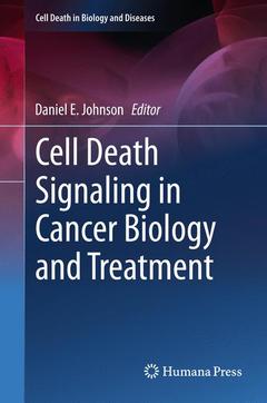Couverture de l’ouvrage Cell Death Signaling in Cancer Biology and Treatment