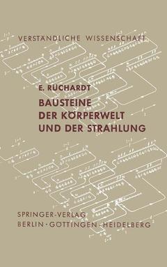 Cover of the book Bausteine der Körperwelt und der Strahlung