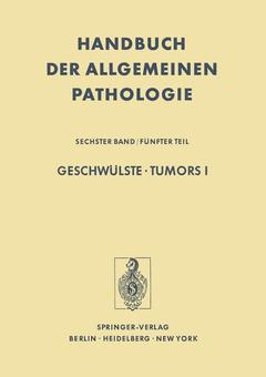 Couverture de l’ouvrage Geschwülste / Tumors I