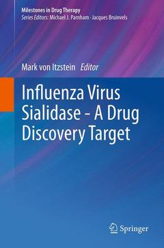 Couverture de l’ouvrage Influenza Virus Sialidase - A Drug Discovery Target