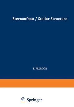 Couverture de l’ouvrage Astrophysik II: Sternaufbau / Astrophysics II: Stellar Structure