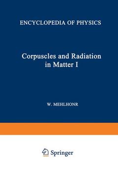 Couverture de l’ouvrage Korpuskeln und Strahlung in Materie I / Corpuscles and Radiation in Matter I